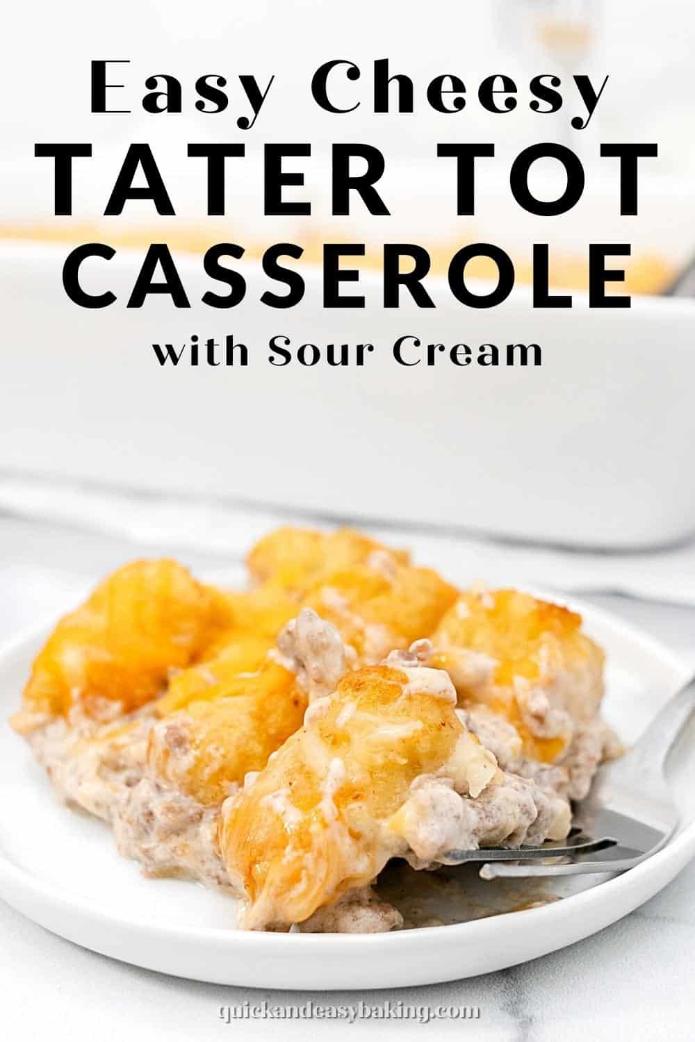 Plate full of tater tot casserole with text overlay.