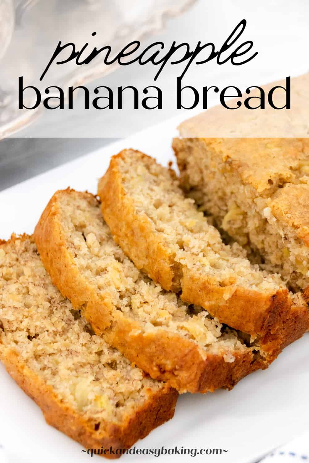 Easy And Moist Pineapple Banana Bread Hummingbird Bread Quick And Easy Baking 7462