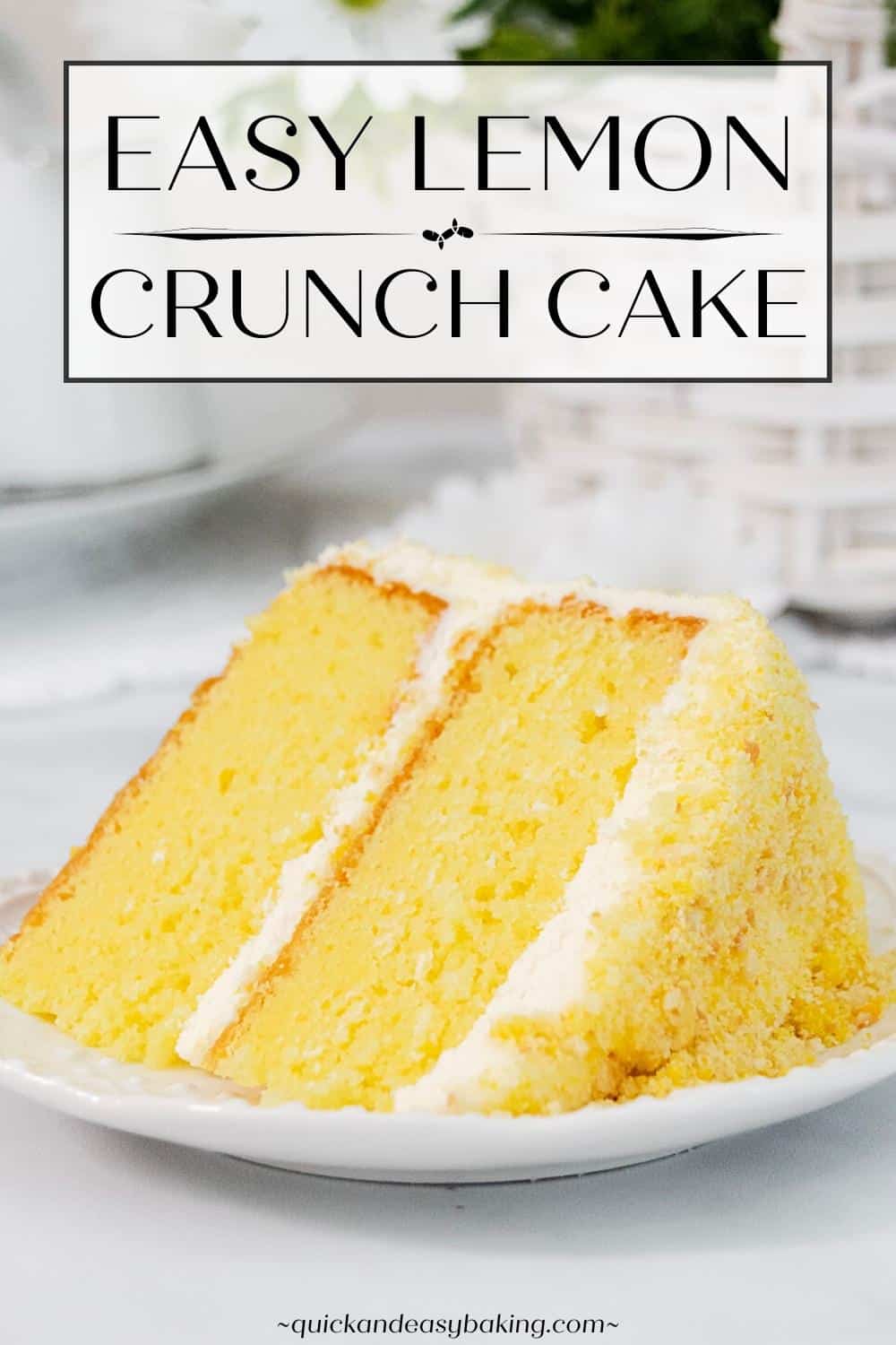 Pinterest image of lemon layer cake with cream cheese frosting and text overlay.